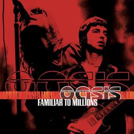 Oasis: música, letras, canciones, discos | Escuchar en Deezer