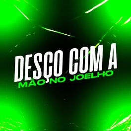 Album cover of DESÇO COM A MÃO NO JOELHO