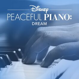 Album cover of Disney Peaceful Piano: Dream