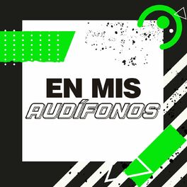 Album cover of En mis Audífonos