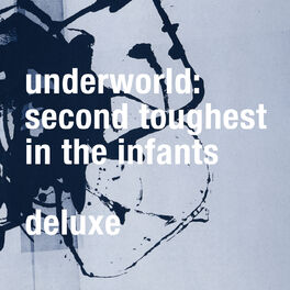 Album cover of Second Toughest In The Infants (Deluxe / Remastered)