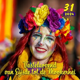 Album cover of Vastelaovend van Eijsde tot de Mookerhei 31