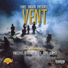 Album cover of Vent (feat. Freestyle, D-Stroy & D.V. Alias Khryst)