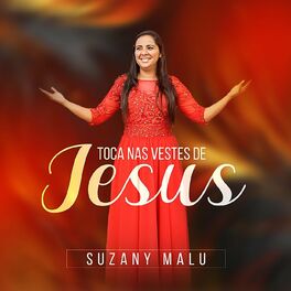 Album cover of Toca nas Vestes de Jesus