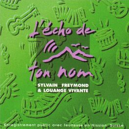Album cover of L'écho de ton nom (En public)