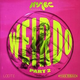 Album cover of Weirdo, Pt. 2