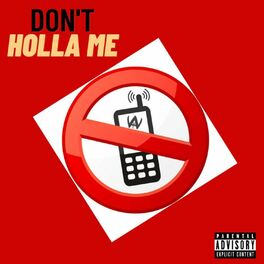Album cover of Don't Holla Me