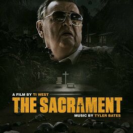 Album cover of The Sacrament (Original Soundtrack Album)
