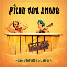 Album cover of Une bouteille à l'amer