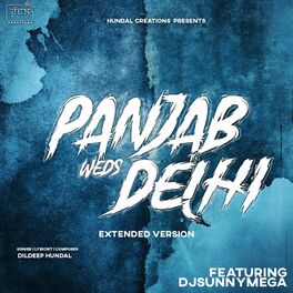 Album cover of Panjab Weds Delhi (Extended)