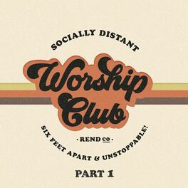 Album cover of Socially Distant Worship Club (Pt. 1)
