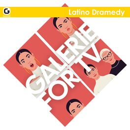 Album cover of Galerie for TV - Latino Dramedy