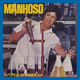 Album cover of A Força da Mandioca