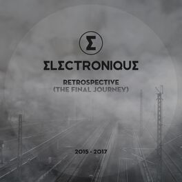 Album cover of Retrospective (The Final Journey) 2015 - 2017