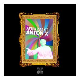 Album cover of After Dark (Selected and Mixed by Anton X)