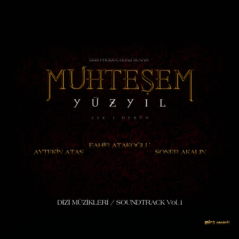 Muhteşem yüzyıl kösem vol 1 айтекин аташ. Сонер Акалын. Сонер Акалын самая. Magnificent Century Soundtrack. The Magnificent Century Opening Theme.