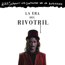 Album cover of La Era del Rivotril