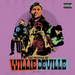 Album cover of Una Película de Willie DeVille (Acto I: Sobriedad)