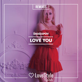 Album cover of Love You (Remixes)