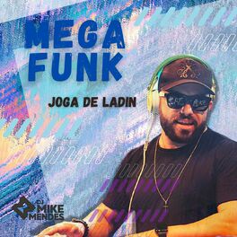 Album cover of MEGA FUNK - JOGA DE LADIN