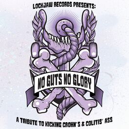 Album cover of No Guts No Glory: A Tribute to Kicking Crohn's & Colitis' Ass