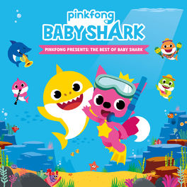Album picture of Pinkfong Presents: The Best of Baby Shark
