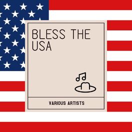 Album cover of Bless the USA