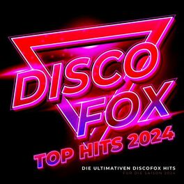 Album cover of Discofox Top Hits 2024