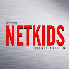 Album cover of Netkids (Deluxe Edition)