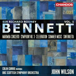 Album cover of Bennett: Orchestral Works, Vol. 1