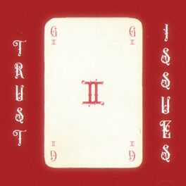 Album cover of Trust Issues