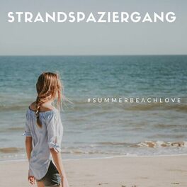 Album cover of STRANDSPAZIERGANG - #SUMMERBEACHLOVE