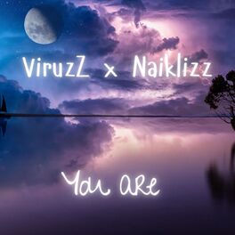 Album cover of You are (feat. Naiklizz) [Remix]