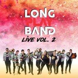 Album cover of Long Play Band Live, Vol. 2 (En Vivo)