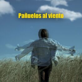 Album cover of Pañuelos al viento