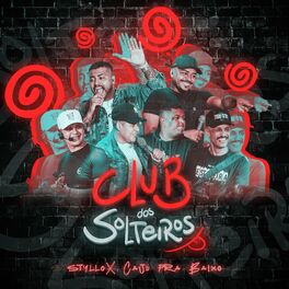 Album cover of Club dos Solteiros