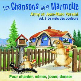 Album cover of Les chansons de la marmotte, vol. 2 (Je mets des couleurs)