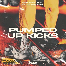 Album cover of Pumped Up Kicks (HÜMAN Remix)