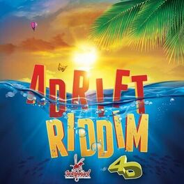 Album cover of Adrift Riddim