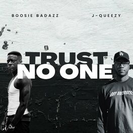 Album cover of Trust No One (feat. Boosie Badazz)