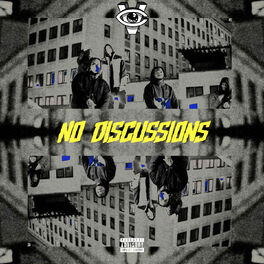 Album cover of No Discussions