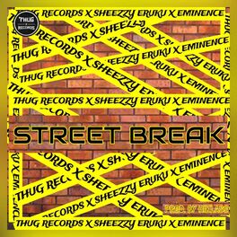 Album cover of Street Break (feat. Eminence)