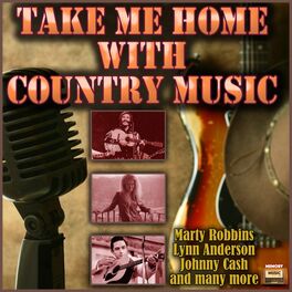 Album cover of Take Me Home with Country Music