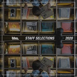 Album cover of BBE Staff Selections 2020