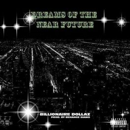 Album cover of Dreams of the Near Future