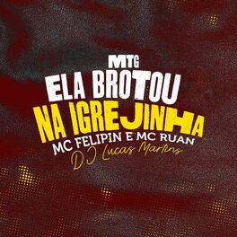 Album cover of Mtg Ela Brotou na Igrejinha