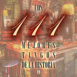 Album cover of Los 111 mejores tangos de la historia, Vol.9