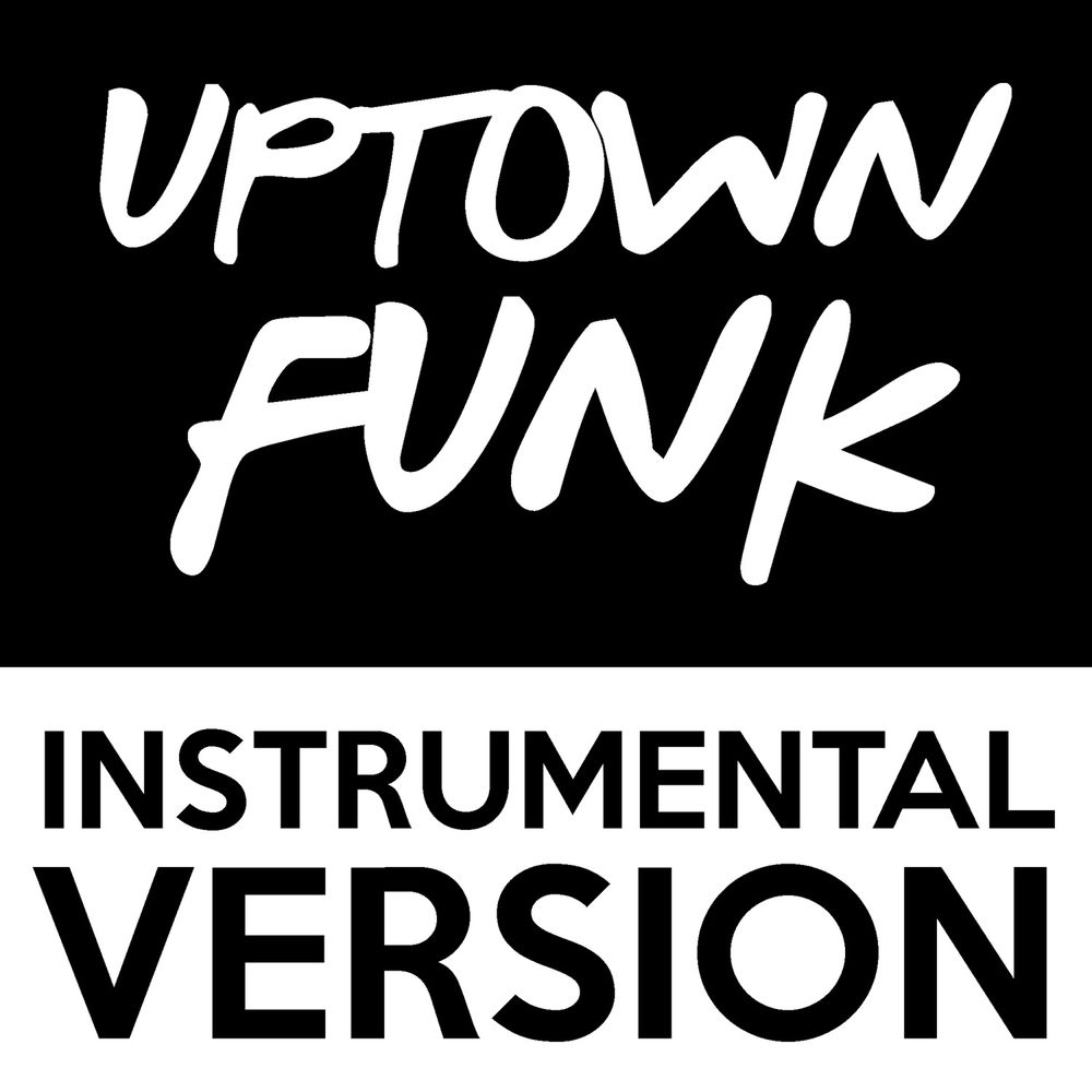 Funk instrumental. Фанк инструментал. аптаун фанк. uptown funk текст.