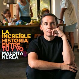 Album cover of La increíble historia entre tú y yo