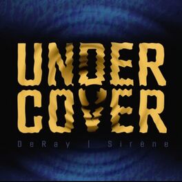 Album cover of Undercover (feat. DeRay)